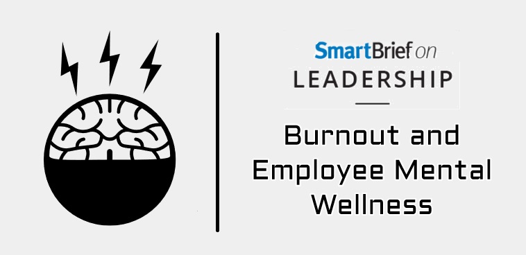 SmartBrief关于职业倦怠和员工健康的入门读物